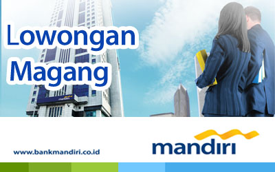 Magang Bank Mandiri